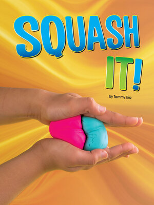 cover image of Squash It!